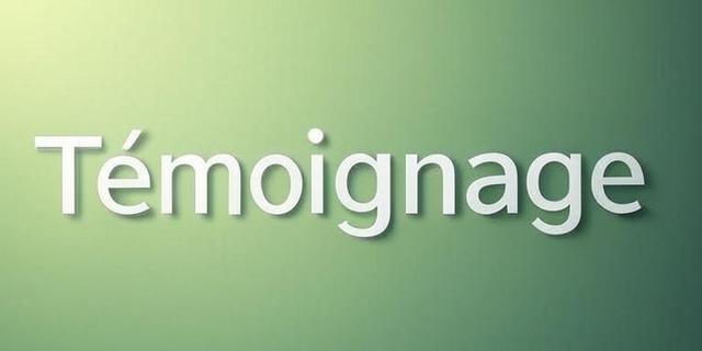 Témoignage
